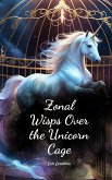 Zonal Wisps Over the Unicorn Cage