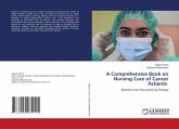 A Comprehensive Book on Nursing Care of Cancer Patients