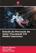 Estudo da Perceção de Valor (Facebook... - Bild 1