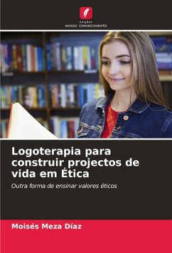Cover Logoterapia para construir projectos de vida em Ética