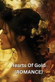 Hearts Of Gold (ROMANCE)