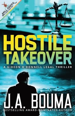 Hostile Takeover - Bouma, J. A.