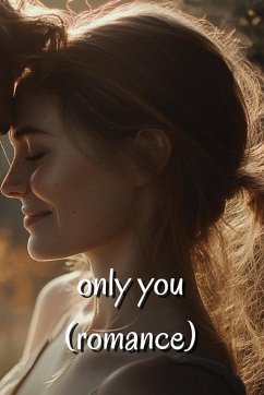 only you - Monroe, Lorien