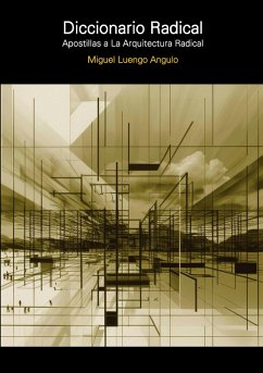 Cover DICCIONARIO RADICAL. APOSTILLAS A LA ARQUITECTURA RADICAL (eBook, PDF)