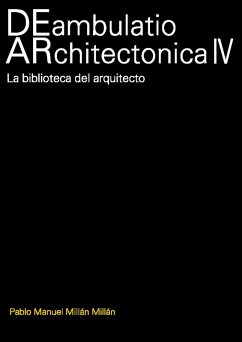 DEambulatio ARchitectonica IV (eBook, PDF) - Manuel, Millan Millan Pablo