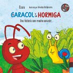 El caracol y la hormiga (eBook, ePUB)