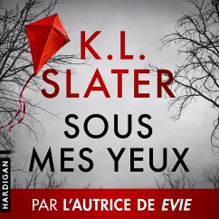 Sous mes yeux (MP3-Download) - Slater, K.L.