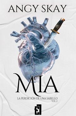 Cover Mia: La perdición de una Sabello (eBook, ePUB)