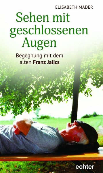 Sehen mit geschlossenen Augen (eBook, ePUB) Sehen mit geschlossenen Augen (eBook, ePUB)