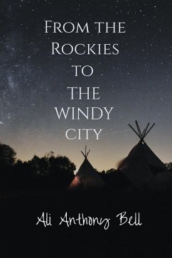 Cover From the Rockies to The Windy City (eBook, ePUB)