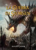 La Guerra di Storsen (La Vendetta dell'Immortale, #3) (eBook, ePUB) La Guerra di Storsen (La Vendetta dell'Immortale, #3) (eBook, ePUB)