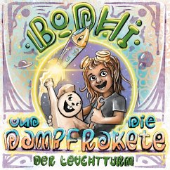 Bodhi und die Dampfrakete (eBook, PDF)