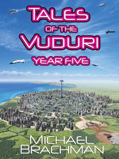 Tales of the Vuduri: Year Five (eBook, ePUB) - Brachman, Michael