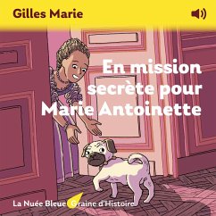 Cover En mission secrète pour Marie Antoinette (MP3-Download)
