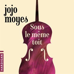 Sous le même toit (MP3-Download) - Moyes, Jojo