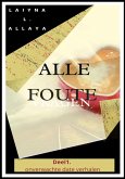Alle foute vragen (Korte onverwachte date verhalen, #1) (eBook, ePUB)