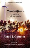 There's More: A Novella of Life and Afterlife (eBook, ePUB)