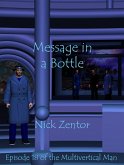 Message in a Bottle (The Multivertical Man, #18) (eBook, ePUB)