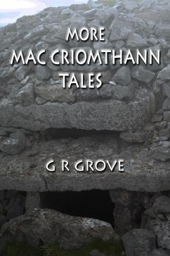 More Mac Criomthann Tales (The Druid's Son, #3) (eBook, ePUB) - Grove, G. R.
