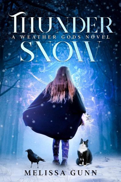 Thunder Snow (Weather Gods, #1.5) (eBook, ePUB) Thunder Snow (Weather Gods, #1.5) (eBook, ePUB)