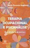 Terapia ocupacional e psicanálise (eBook, ePUB)