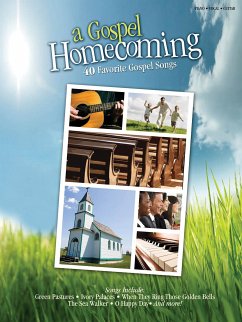 Gospel Homecoming (A) Piano, Vocal and Guitar Buch Gospel Homecoming (A) Piano, Vocal and Guitar Buch