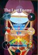 The Last Enemy - A history of the... - Bild 1