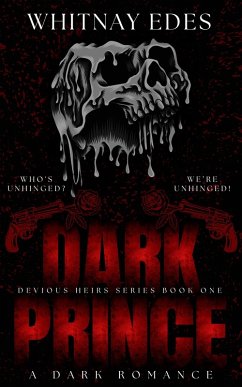 Dark Prince (Devious Heirs, #1) (eBook, ePUB) - Edes, Whitnay