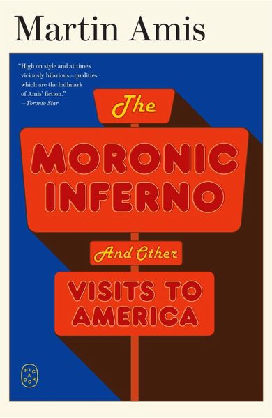 The Moronic Inferno (eBook, ePUB)