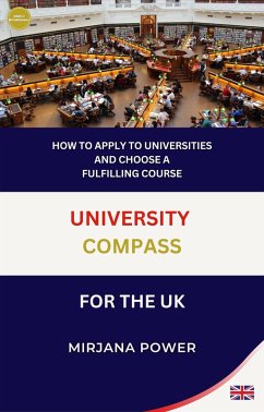 University Compass for the UK (eBook, ePUB) - Power, Mirjana