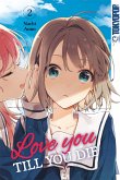 Love you till you die, Band 02 (eBook, PDF)