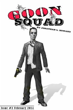 Goon Squad #2 (eBook, ePUB) - Howard, Jonathan L.