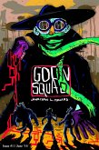 Goon Squad #11 (eBook, ePUB) Goon Squad #11 (eBook, ePUB)