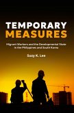 Temporary Measures (eBook, PDF) Temporary Measures (eBook, PDF)