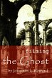 Filming the Ghost (eBook, ePUB) - Bild 1