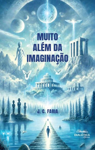 Muito além da Imaginação (eBook, ePUB)