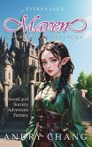 Everna Saga: Maven, a Sparrow in the Storm: A Sword and Sorcery Adventure Story (eBook, ePUB)