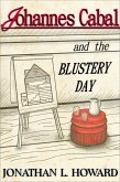 Johannes Cabal and the Blustery Day (eBook, ePUB) Johannes Cabal and the Blustery Day (eBook, ePUB)