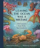 Leaving the Ocean Was a Mistake (eBook, ePUB)