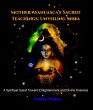 Mother Ayahuasca's Sacred Teachings:... - Bild 1