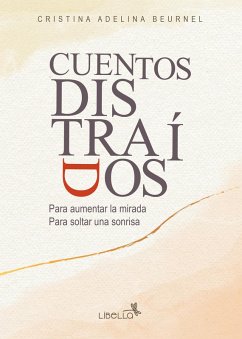 Cuentos distraídos (eBook, ePUB) - Beurnel, Cristina Adelina