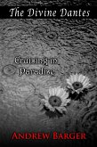 The Divine Dantes: Cruising in Paradise (eBook, ePUB) The Divine Dantes: Cruising in Paradise (eBook, ePUB)