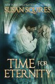 Time For Eternity (eBook, ePUB) Time For Eternity (eBook, ePUB)