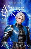 Everna Saga: The Azure Sun (Book Two of Fireheart Legacy) (eBook, ePUB)