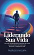 Liderando Sua Vida: Ferramentas de... - Bild 1