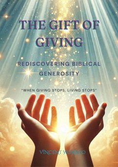 The Gift of Giving: Rediscovering Biblical Generosity (eBook, ePUB) Cover The Gift of Giving: Rediscovering Biblical Generosity (eBook, ePUB)