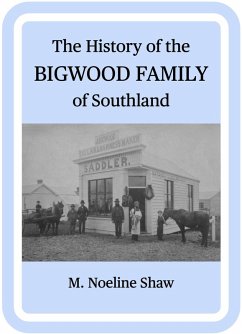 Cover The History of the Bigwood Family of Southland (eBook, ePUB)