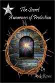 The Secret Awareness of Protection (Protection Series, #12) (eBook, ePUB)