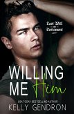 Willing Me Him (eBook, ePUB) Willing Me Him (eBook, ePUB)