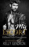 My Escort (A Different Kind of Escort Service, #1) (eBook, ePUB)